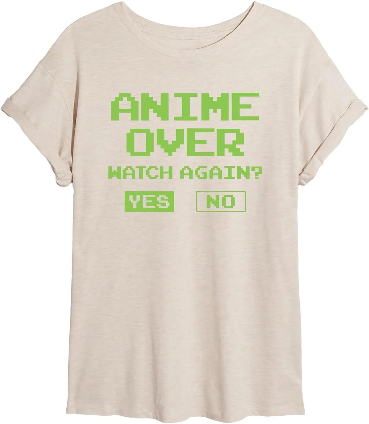 Instant Message - Anime Over Yes No - Women's Oversized Graphic T-Shirt
