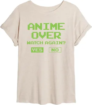 Instant Message - Anime Over Yes No - Women's Oversized Graphic T-Shirt